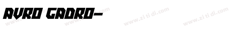 Avro Gadro字体转换